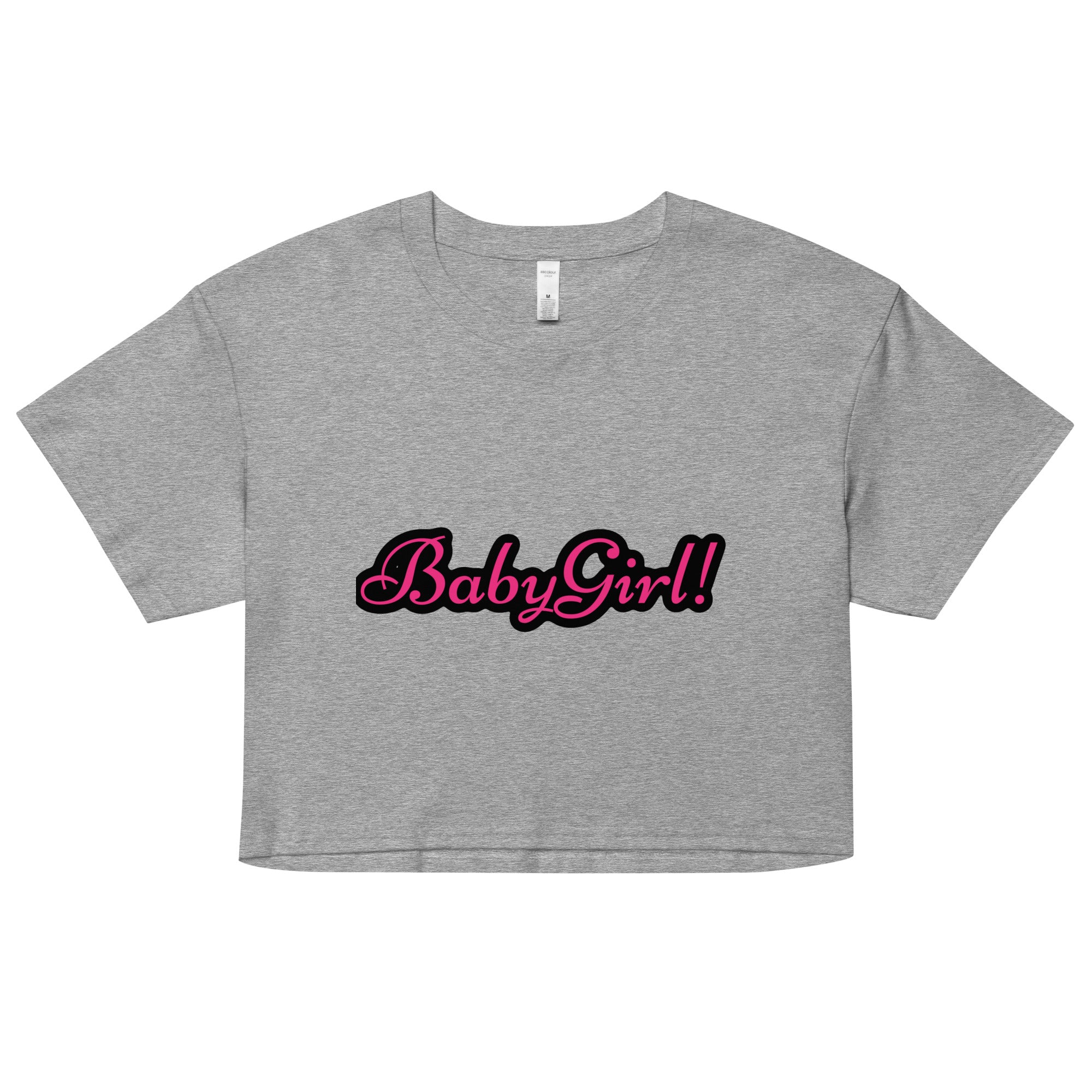 “BabyGirl!” Women’s crop top